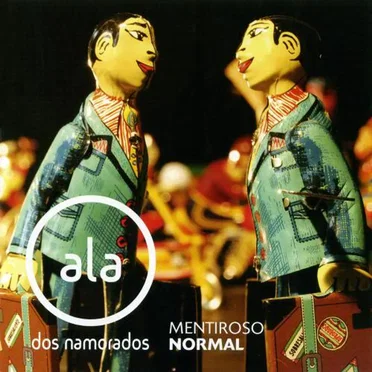 Mentiroso Normal by Ala dos Namorados - album cover