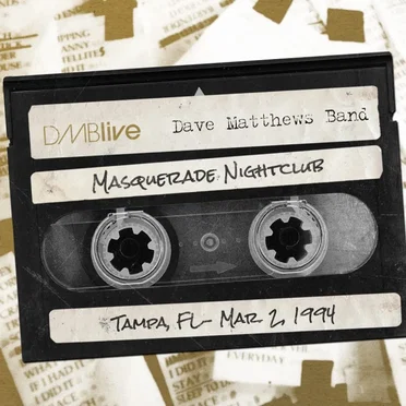 1994-03-02: DMBLive: Masquerade Nightclub, Tampa, FL