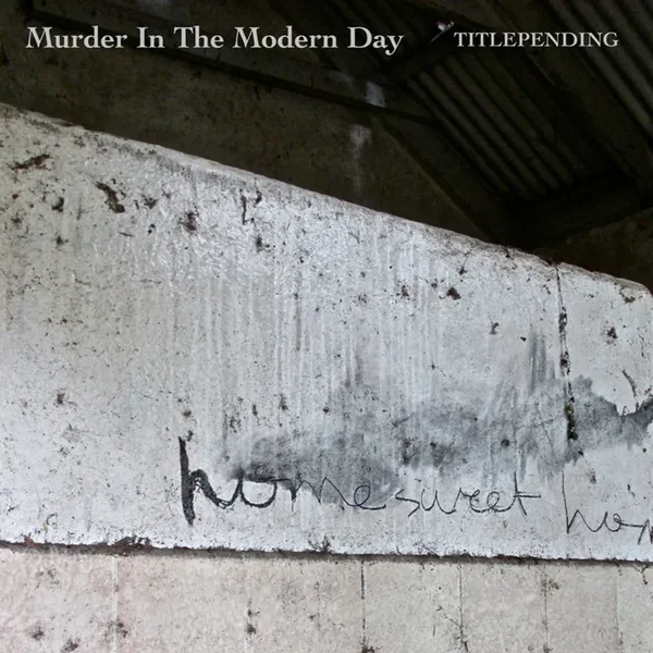 Murder in the Modern Day