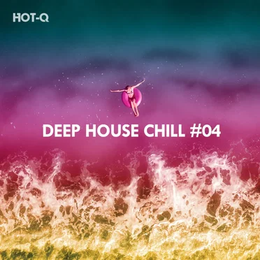 Deep House Chill, Vol. 04 by Various Artists - album cover