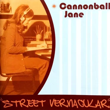 Street Vernacular by Cannonball Jane - album cover