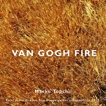 Van Gogh Fire by Marko Topchii - album cover