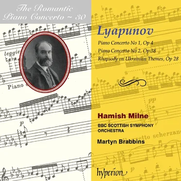 The Romantic Piano Concerto, Volume 30: Piano Concerto no. 1, op. 4 / Piano Concerto no. 2, op. 38 / Rhapsody on Ukranian Themes, op. 28