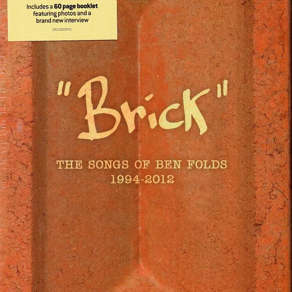 “Brick” The Songs of Ben Folds 1994–2012