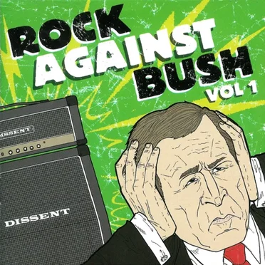 Rock Against Bush, Volume 1 by Various Artists - album cover