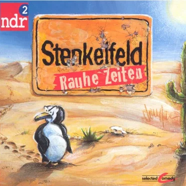 Stenkelfeld: Rauhe Zeiten by Stenkelfeld - album cover