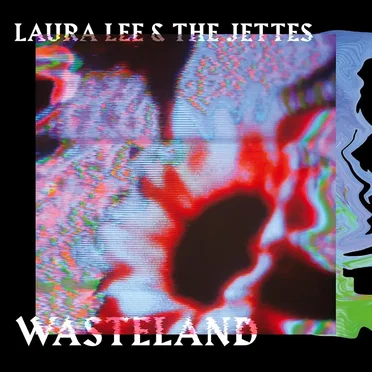 Wasteland by Laura Lee & The Jettes - album cover
