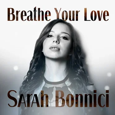 Breathe Your Love by Sarah Bonnici - album cover