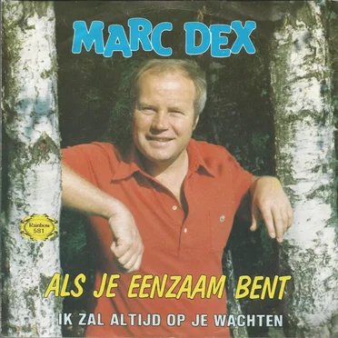 Als je eenzaam bent / Ik zal altijd op je wachten