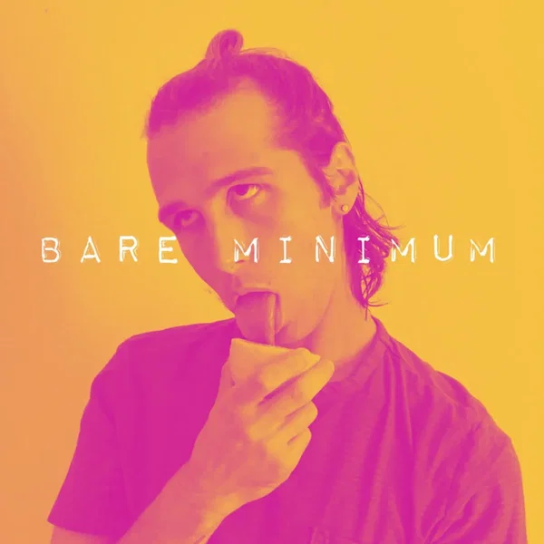 Bare Minimum