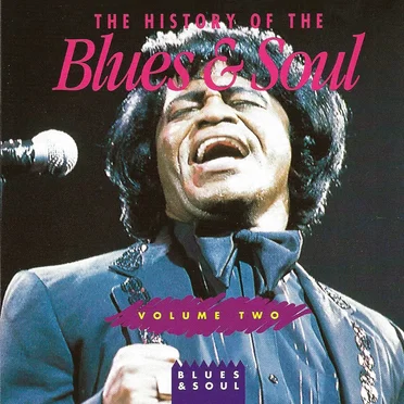 The History of the Blues & Soul, Volume 2 by Various Artists - album cover