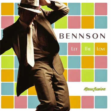 Let the Love by Bennson - album cover