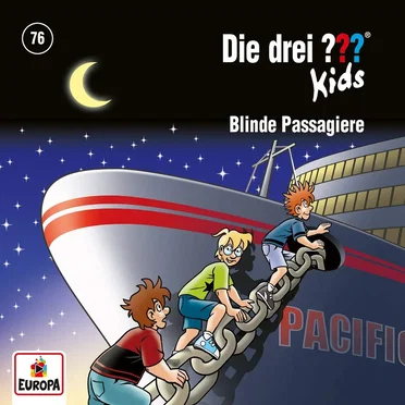 Die drei ??? Kids, Folge 76: Blinde Passagiere by Die drei ??? Kids - album cover