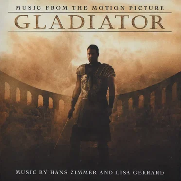 Gladiator: Music From the Motion Picture