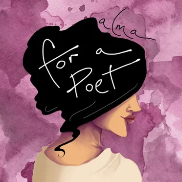 For a Poet by Alma - album cover