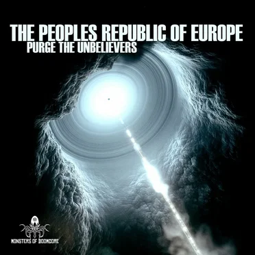 Purge The Unbelievers by The Peoples Republic of Europe - album cover