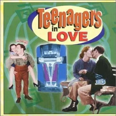 Teenagers in Love by Various Artists - album cover