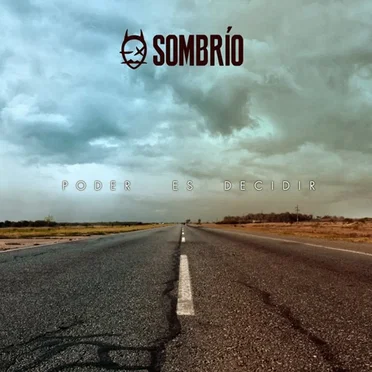Poder es decidir by Sombrío - album cover