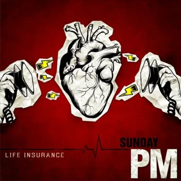 Life Insurance by Sunday PM - album cover