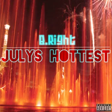 July's Hottest by B.Right - album cover