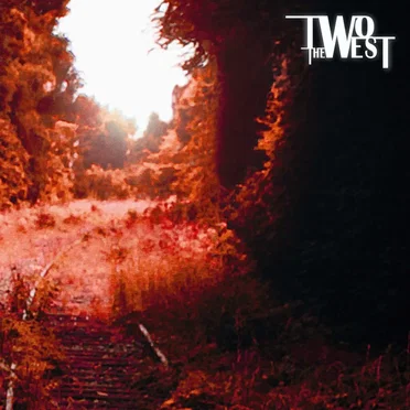 Two the West by Two the West - album cover