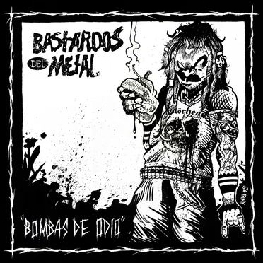 BOMBAS DE ODIO by Bastardos del Metal - album cover