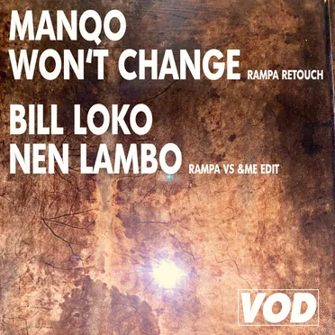 Won't Change / Nen Lambo