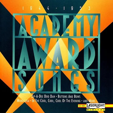 Academy Award Songs 1944-1953