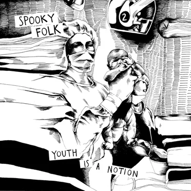 Youth Is A Notion by Spooky Folk - album cover
