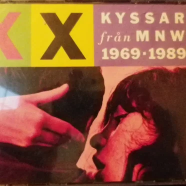 Kyssar från MNW 1969 -1989 by Various Artists - album cover