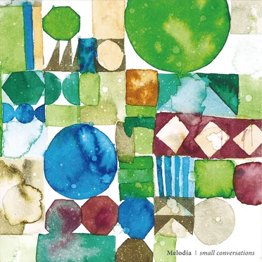 Small Conversations by Melodía - album cover
