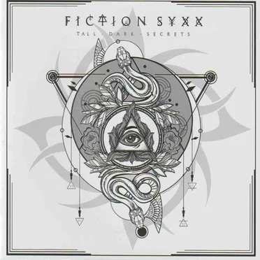 Tall Dark Secrets by Fiction Syxx - album cover