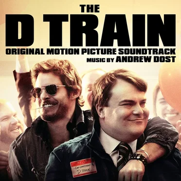The D Train: Original Motion Picture Soundtrack by Various Artists - album cover