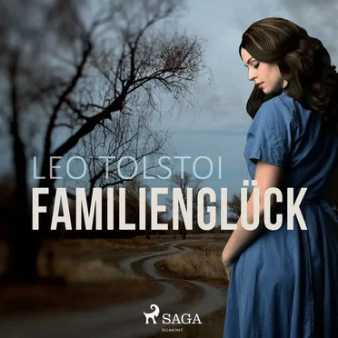Familienglück by Leo Tolstoi - album cover