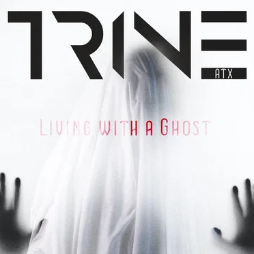 Living With a Ghost by TrineATX - album cover