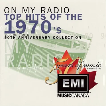 On My Radio Top Hits of the 1970’s by Various Artists - album cover