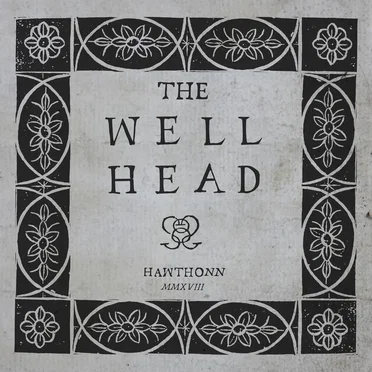 The Well Head by Hawthonn - album cover