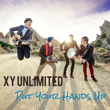Put Your Hands Up by XY Unlimited - album cover