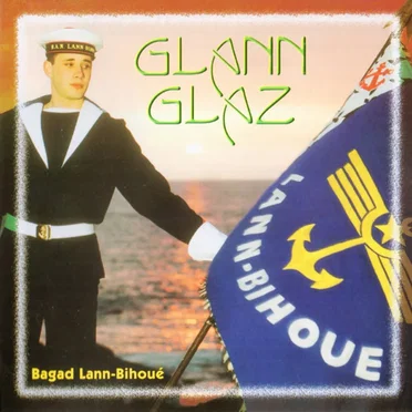 Glann Glaz by Bagad de Lann-Bihoué - album cover