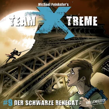 Folge 9: Der Schwarze Renegat by Team Xtreme - album cover