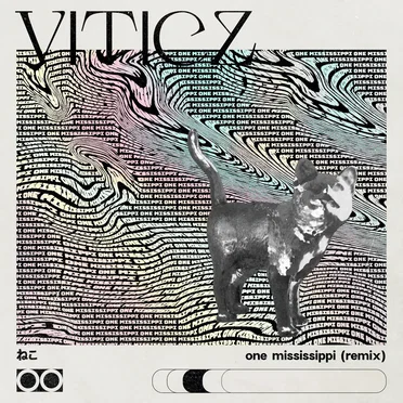 One Mississippi (Viticz remix)