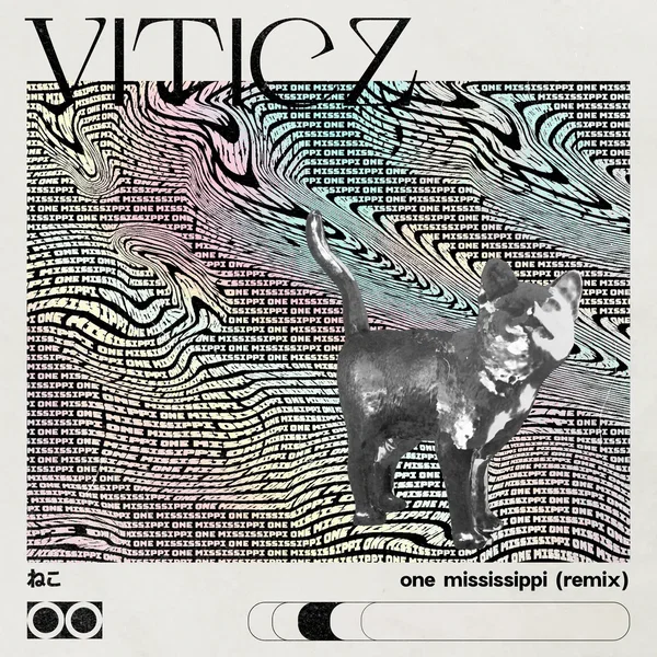 One Mississippi (Viticz remix)
