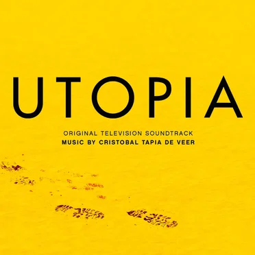 Utopia: Original Television Soundtrack by Cristobal Tapia de Veer - album cover