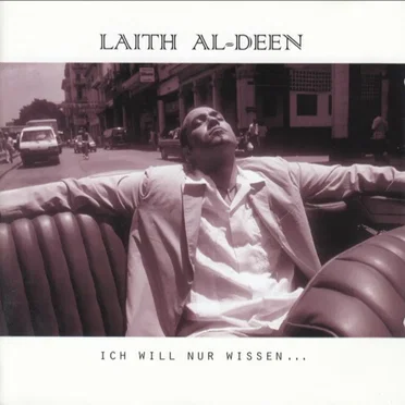 Ich will nur wissen ... by Laith Al-Deen - album cover