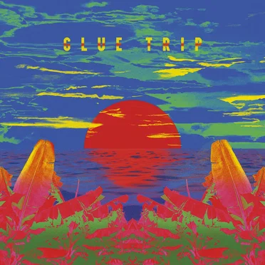 Glue Trip by Glue Trip - album cover