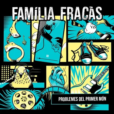 Problemes del Primer Món by Família Fracàs - album cover