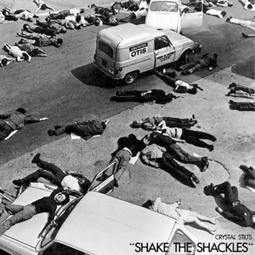 Shake the Shackles by Crystal Stilts - album cover