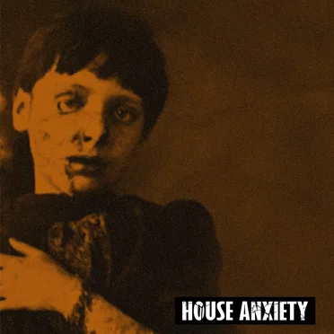 House Anxiety by House Anxiety - album cover