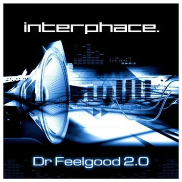 Dr. Feelgood 2.0 by Interphace - album cover
