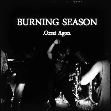 Orrat Agon by Burning Season - album cover